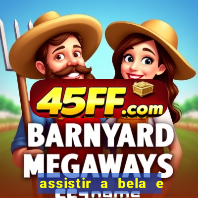 assistir a bela e a fera 1991 online dublado